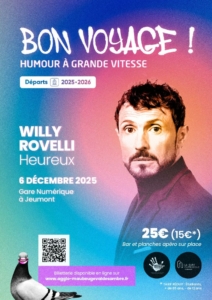 Affiche - Willy Rovelli - Heureux - Gare Numérique- Jeumont