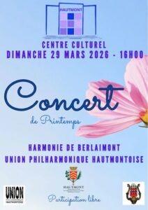 Affiche Concert de Printemps - Union Philarmonique Hautmontoise et Harmonie de Berlaimont