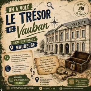 On a volé le trésor de Vauban - 29 juillet