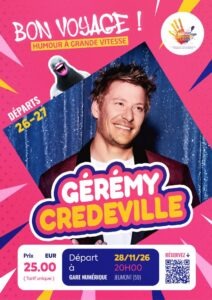 Affiche Spectacle Gérémy Credeville Gare Numérique Jeumont