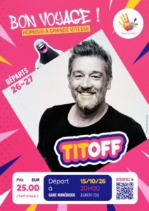 Affiche Spectacle Titoff Gare Numérique Jeumont