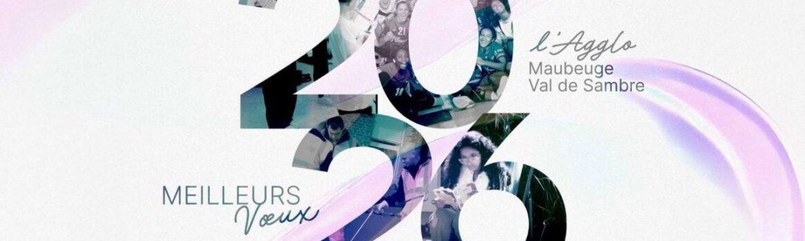 Cérémonie des vœux intuitionnes 2026 - Agglo Maubeuge Val de Sambre