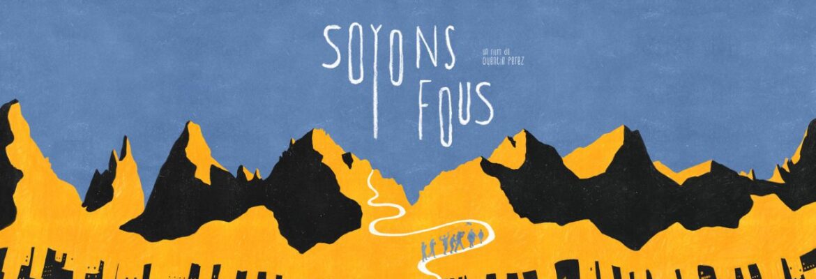 Ciné-débat Soyons Fous