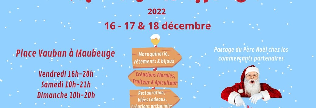 Marché de Noël Maubeuge Shopping événement